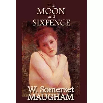 The moon and sixpence /
