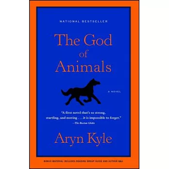 The god of animals : a novel /