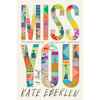 Miss you : a novel /