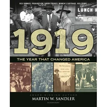 1919 the year that changed America /