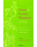 Overt & Covert Treasures：Essays on the Sources for Chinese Women’s History