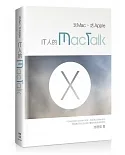 玩Mac、話Apple：IT人的MacTalk