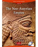 World History Readers (2) The Neo-Assyrian Empire with Audio CD/1片