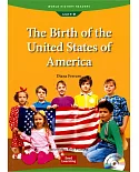 World History Readers (4) The Birth of the United States of America with Audio CD/1片