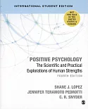 Positive Psychology：The Scientific and Practical Explorations of Human Strengths 4/e（4版）