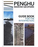Guide book for the interpreters，Penghu Marine Geopark