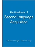 The Handbook of Second Language Acquisition