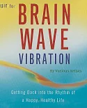 Music for Brain Wave Vibration