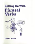 Getting on with Phrasal Verbs