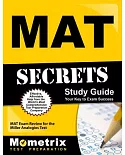 Mat Secrets Study Guide: Mat Exam Review for the Miller Analogies Test, Your Key to Exam Success