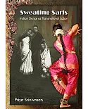 Sweating Saris: Indian Dance As Transnational Labor