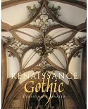 Renaissance Gothic