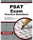 PSAT Exam Practice Questions: PSAT Practice Test Review for the National Merit Scholarship Qualifying Test (NMSQT) Preliminary S
