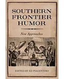 Southern Frontier Humor: New Approaches