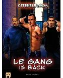 Le Gang Is Back