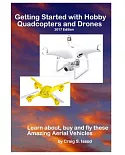 Getting Started With Hobby Quadcopters and Drones