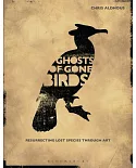 Ghosts of Gone Birds: Ressurrecting Lost Species Through Art