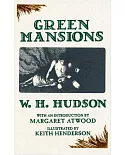 Green Mansions: The Illustrated Novel