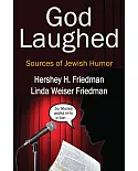 God Laughed: Sources of Jewish Humor
