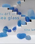 The Art of Sea Glass