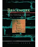 Brickwork: History, Technology and Practice - V.1&2