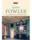 John Fowler: The Invention of the Country-house Style
