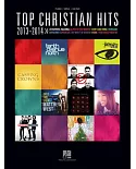 Top Christian Hits, 2013-2014: Piano, Vocal, Guitar