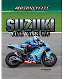 Suzuki: Built for Speed