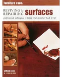 Reviving & Repairing Surfaces: professional techniques to bring your furniture back to life