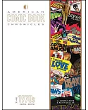 American Comic Book Chronicles - the 1970s: 1970-1979