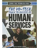The Vo-Tech Track to Success in Human Services
