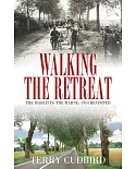 Walking the Retreat: The March to the Marne: 1914 Revisited
