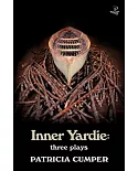 Inner Yardie: Three Plays: The Rapist / Benny’s Song / The Key Game