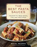 The Best Pasta Sauces: Favorite Regional Italian Recipes