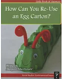 How Can You Re-Use an Egg Carton?