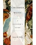 Chamber Music: A Listener’s Guide