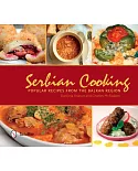 Serbian Cooking: Popular Recipes from the Balkan Region