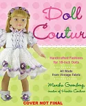 Doll Couture: Handcrafted Fashions for 18-inch Dolls, All Made From Vintage Fabric
