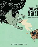 The Pocketknife Bible: A Collection of Poetry and Art