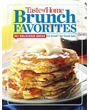 Taste of Home Brunch Favorites: 201 Delicious Ideas to Start Your Day