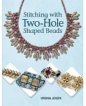Stitching With Two-Hole Shaped Beads
