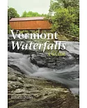 Vermont Waterfalls: A Guide