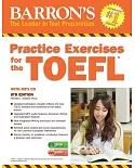 Barron’s Practice Exercises for the TOEFL