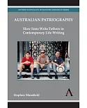 Australian Patriography: How Sons Write Fathers in Contemporary Life Writing