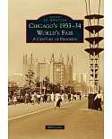 Chicago’s 1933-34 World’s Fair: A Century of Progress