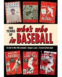 100 Years of Who’s Who in Baseball