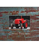 The World of Classic Tractors: A Fascinating Insight into Their Evolution!
