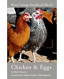 The River Cottage Chicken & Eggs Handbook