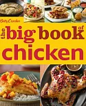 Betty Crocker the Big Book of Chicken
