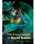 The Encyclopedia of World Ballet